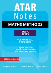 ATAR NOTES TOPIC TESTS MATHS METHODS VCE UNITS 1&2 (2023-2024)