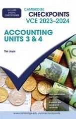 CHECKPOINTS VCE ACCOUNTING UNITS 3&4 2023-24 (INCL. BOOK & DIGITAL)