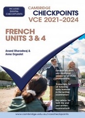 CHECKPOINTS VCE FRENCH UNITS 3&4 2021-2024 (INCL. BOOK & DIGITAL)