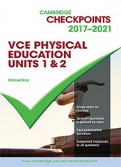 CHECKPOINTS VCE PHYSICAL EDUCATION UNITS 1&2 (3RD ED)