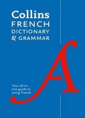 COLLINS FRENCH DICTIONARY & GRAMMAR (8TH ED)
