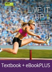 LIVE IT UP 1 VCE PHYSICAL EDUCATION UNITS 1&2 (4TH ED) (JACARANDA) (INCL. BOOK, STUDYON & DIGITAL)