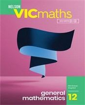 NELSON VICMATHS GENERAL MATHEMATICS 12 VCE UNITS 3&4 (INCL. BOOK & DIGITAL)
