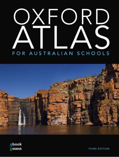 OXFORD ATLAS FOR AUSTRALIAN SCHOOLS (3RD ED) (INCL. BOOK & DIGITAL)