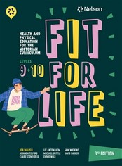 FIT FOR LIFE LEVELS 9&10 VIC. CURR. (3RD ED) HEALTH & PHYSICAL EDUCATION (INCL. BOOK & DIGITAL)