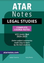 ATAR NOTES LEGAL STUDIES VCE UNITS 3&4 COMPLETE COURSE NOTES (2024-2025)