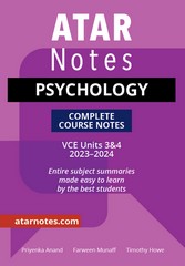 ATAR NOTES PSYCHOLOGY VCE UNITS 3&4 COMPLETE COURSE NOTES (2023-2024)