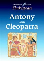 ANTONY & CLEOPATRA (CAMBRIDGE SCHOOL)