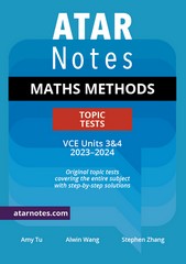 ATAR NOTES TOPIC TESTS MATHS METHODS VCE UNITS 3&4 (2023-2024)