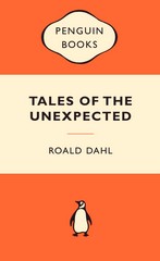 TALES OF THE UNEXPECTED (POPULAR PENGUINS)
