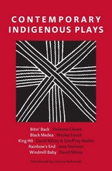 CONTEMPORARY INDIGENOUS PLAYS (INCLUDES RAINBOW'S END)
