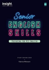 SENIOR ENGLISH SKILLS: PREPARING FOR VCE ENGLISH