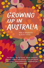 GROWING UP IN AUSTRALIA (INTRODUCTION BY ALICE PUNG)