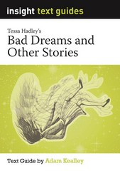 INSIGHT TEXT GUIDE: BAD DREAMS & OTHER STORIES