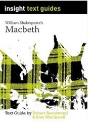 INSIGHT TEXT GUIDE: MACBETH