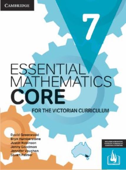 ESSENTIAL MATHEMATICS CORE 7 FOR VIC. CURR. (INCL. BOOK & DIGITAL) ESSENTIAL MATHEMATICS CORE 7 FOR VIC. CURR. (INCL. BOOK & DIGITAL)