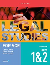 LEGAL STUDIES FOR VCE UNITS 1&2 ACCESS & JUSTICE (15TH ED) (INCL. BOOK & DIGITAL)
