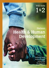 NELSON HEALTH & HUMAN DEVELOPMENT VCE U1&2 (INCL. BOOK & x4, DIGITAL CODES)