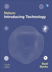 NELSON INTRODUCING TECHNOLOGY (4TH ED) (INCL, BOOK & x1, 26 MONTH DIGITAL CODE)