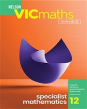 NELSON VICMATHS SPECIALIST MATHEMATICS 12 VCE UNITS 3&4 (INCL. BOOK & DIGITAL)