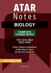 ATAR NOTES BIOLOGY VCE UNITS 3&4 COMPLETE COURSE NOTES (2023-2025)