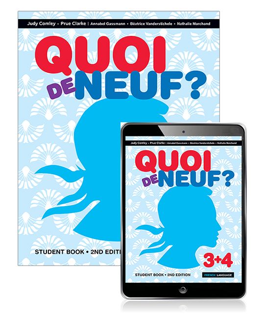 QUOI DE NEUF? 3&4 (2ND ED) (INCL. STUDENT BOOK & DIGITAL)