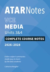 ATAR NOTES MEDIA VCE UNITS 3&4 COMPLETE COURSE NOTES (2026-2028)