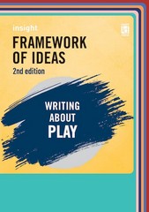 FRAMEWORK OF IDEAS: WRITING ABOUT PLAY (2ND ED) (INCL. BOOK & DIGITAL)