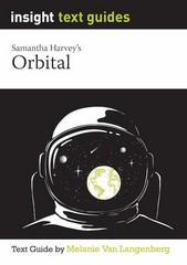INSIGHT TEXT GUIDE: ORBITAL